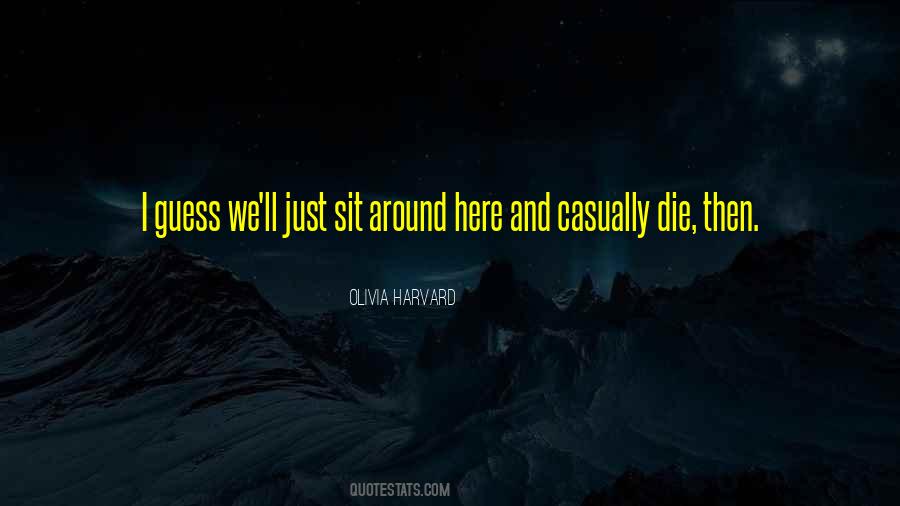 Olivia Harvard Quotes #421907 Olivia Harvard Quotes #421907