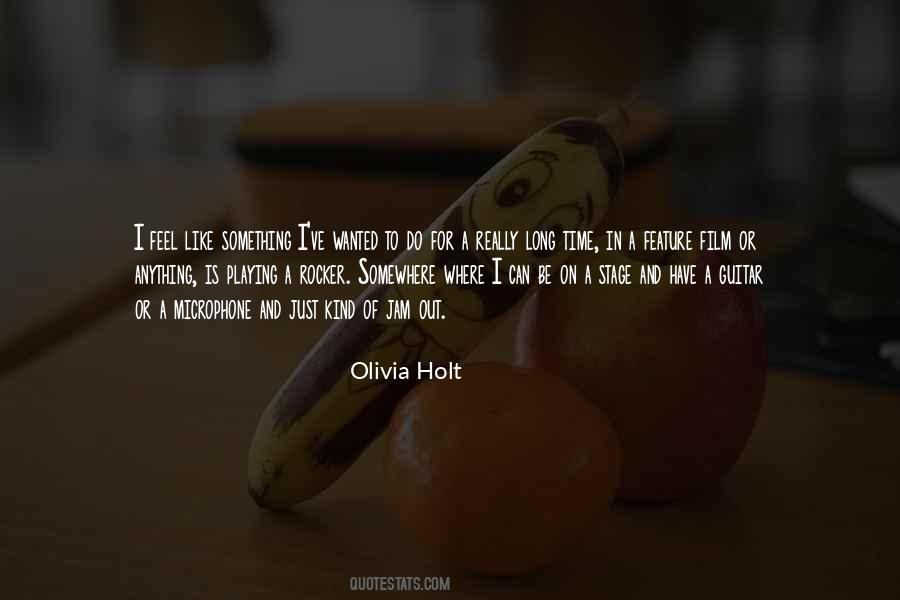 Olivia Holt Quotes #240674