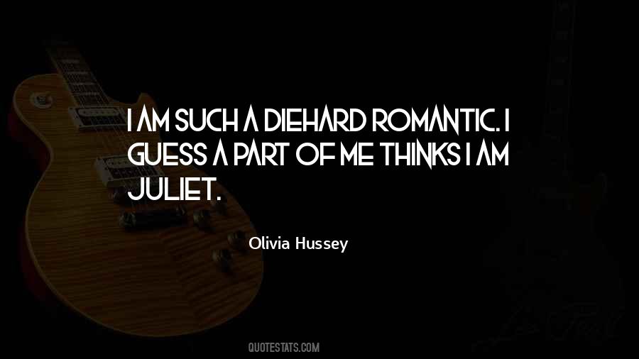 Olivia Hussey Quotes #278374