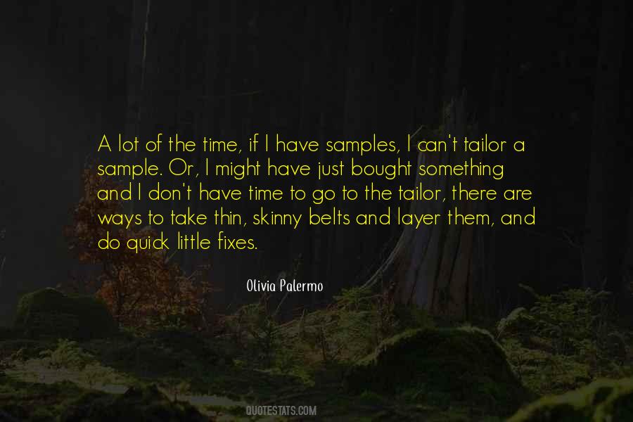 Olivia Palermo Quotes #518203