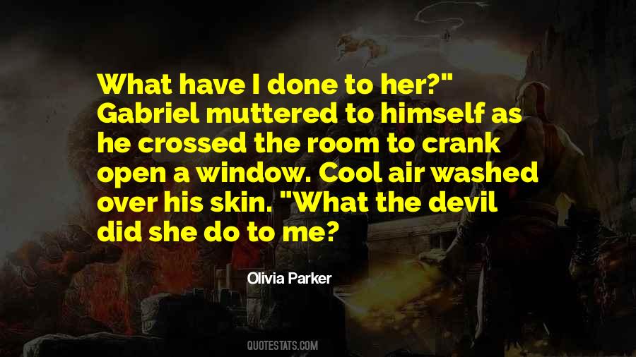 Olivia Parker Quotes #1551204