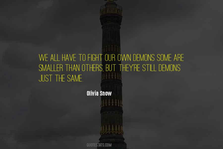 Olivia Snow Quotes #423037