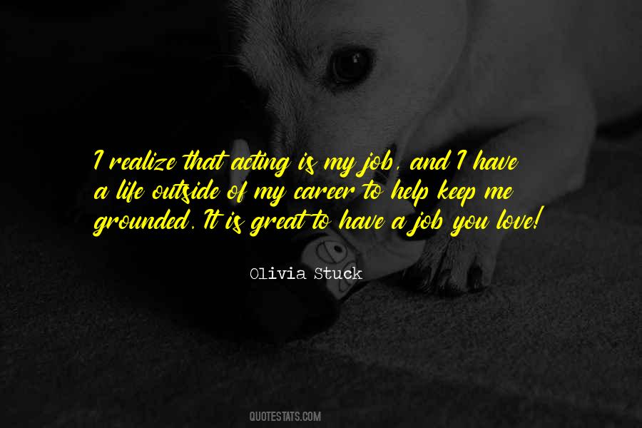 Olivia Stuck Quotes #126616