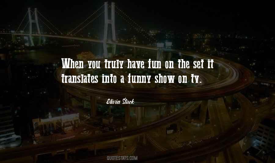 Olivia Stuck Quotes #1323659