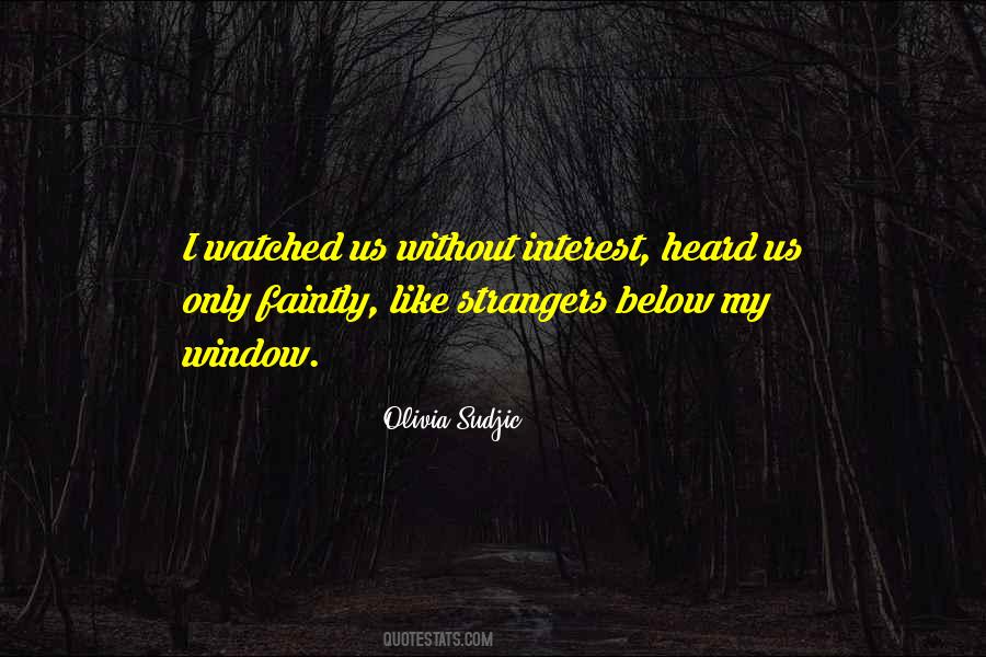 Olivia Sudjic Quotes #1159943