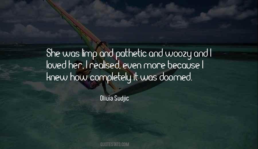 Olivia Sudjic Quotes #1384356