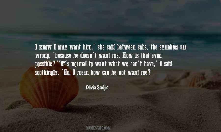 Olivia Sudjic Quotes #65120