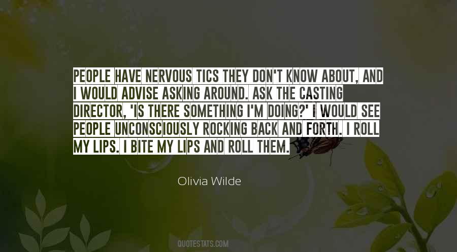 Olivia Wilde Quotes #1366194