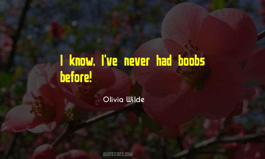 Olivia Wilde Quotes #768481