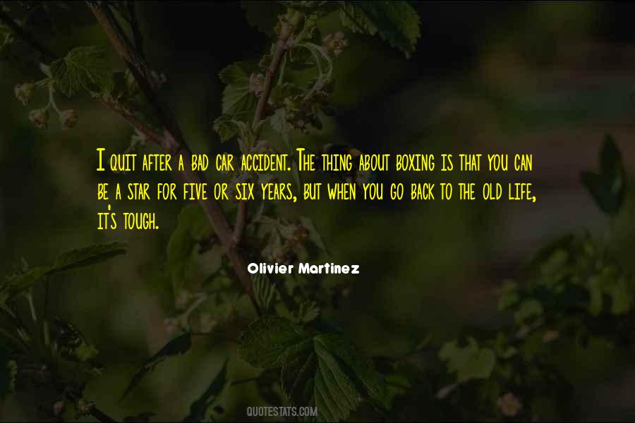 Olivier Martinez Quotes #1436386
