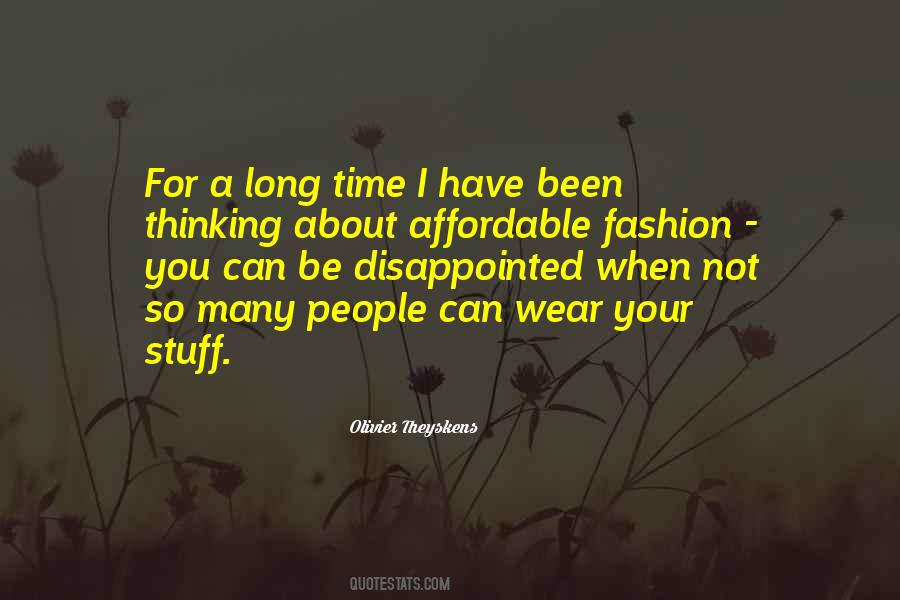 Olivier Theyskens Quotes #1175649