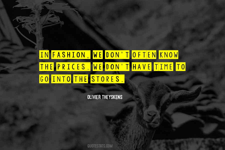 Olivier Theyskens Quotes #1554219