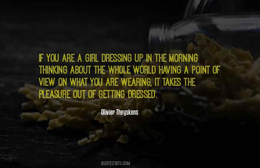 Olivier Theyskens Quotes #544289