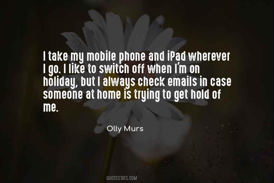 Olly Murs Quotes #1715709