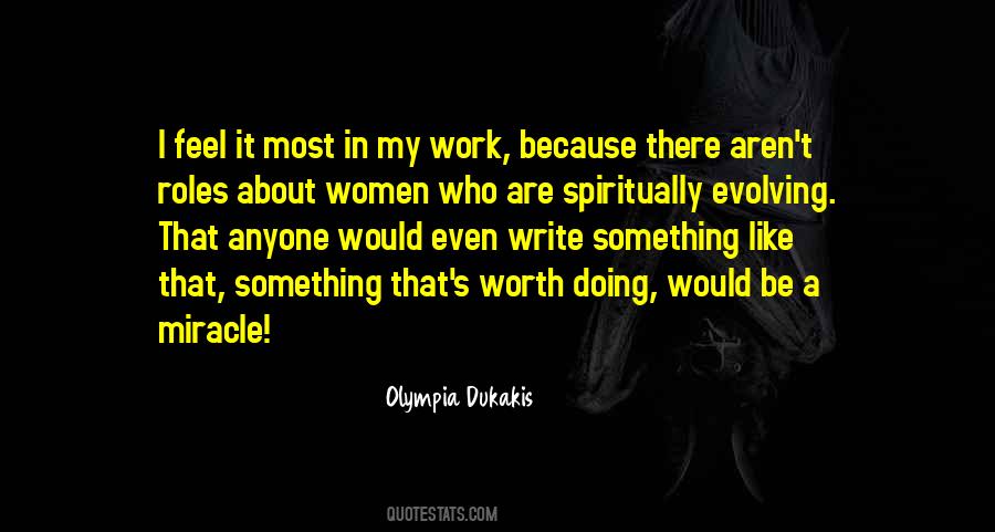 Olympia Dukakis Quotes #318588