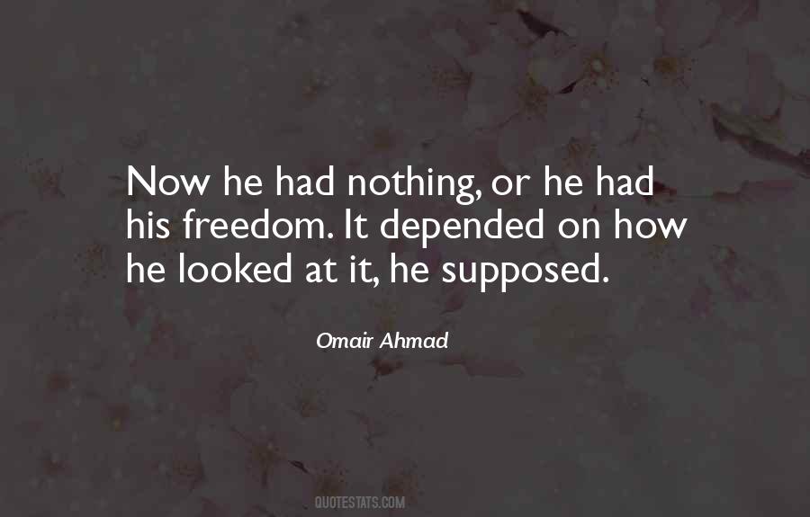 Omair Ahmad Quotes #1728542 Omair Ahmad Quotes #1728542