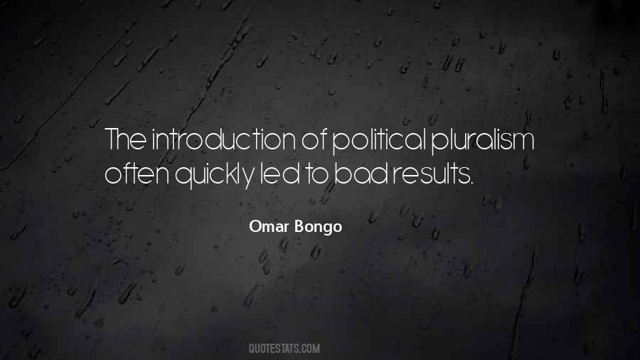 Omar Bongo Quotes #1450487