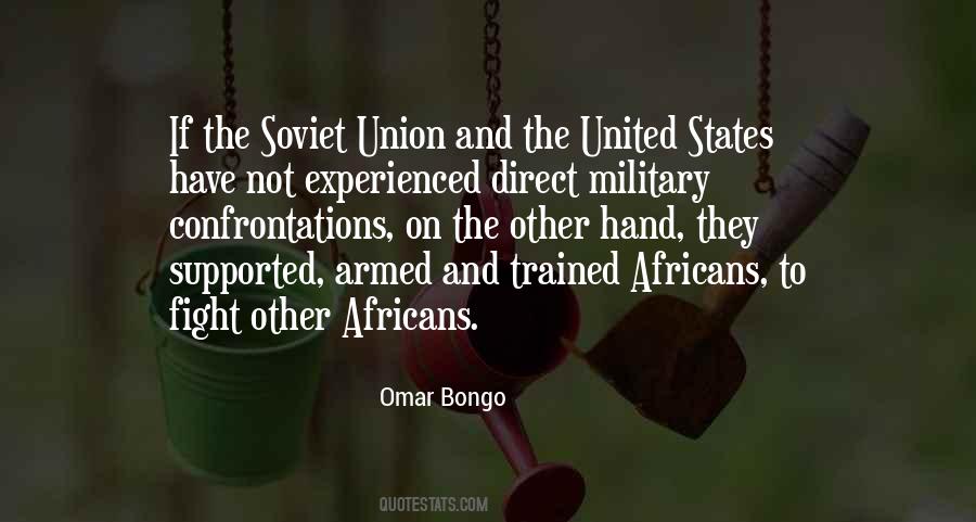 Omar Bongo Quotes #308135