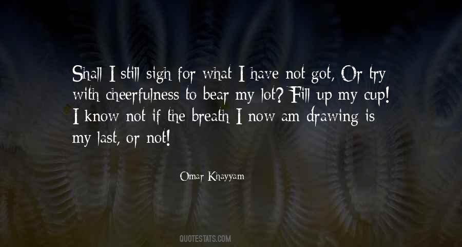 Omar Khayyam Quotes #1663592