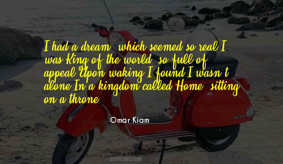 Omar Kiam Quotes #1018064