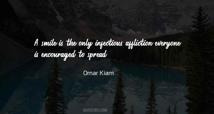 Omar Kiam Quotes #501365