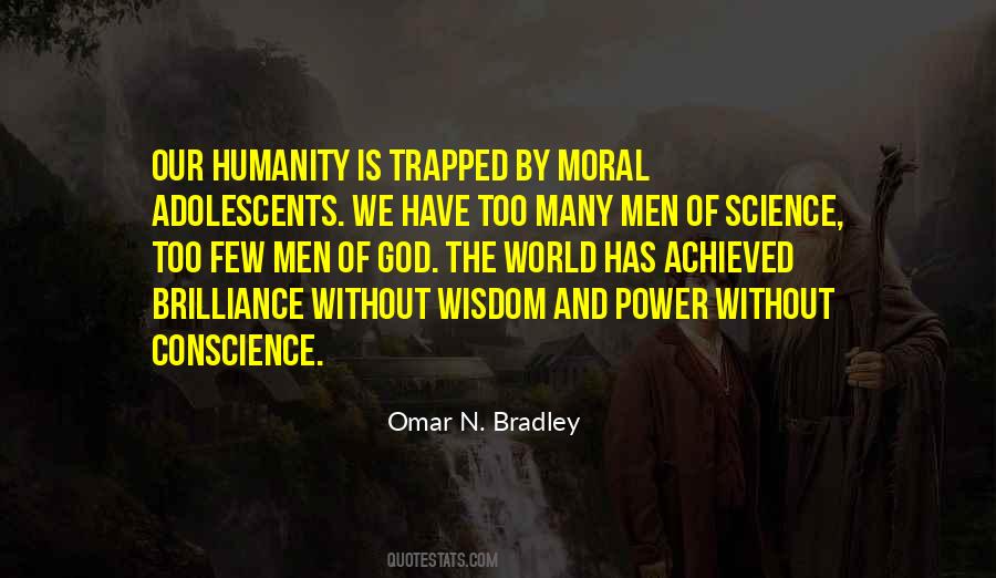 Omar N. Bradley Quotes #1318984