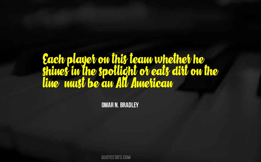 Omar N. Bradley Quotes #1664702