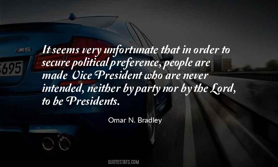 Omar N. Bradley Quotes #1676797