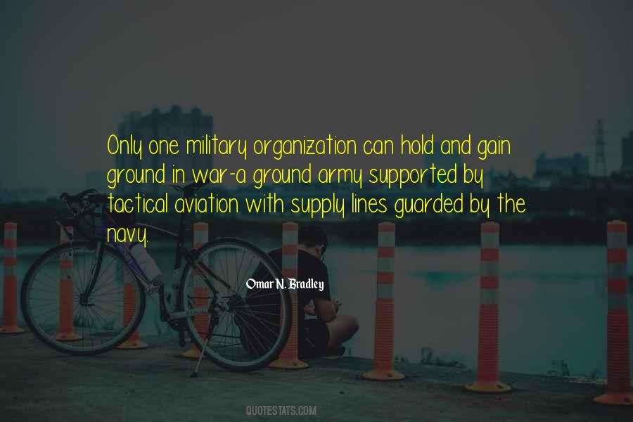 Omar N. Bradley Quotes #650174