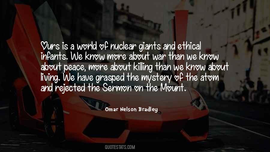 Omar Nelson Bradley Quotes #450960