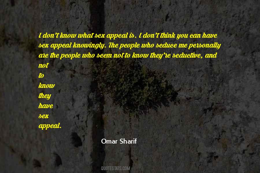 Omar Sharif Quotes #1877667