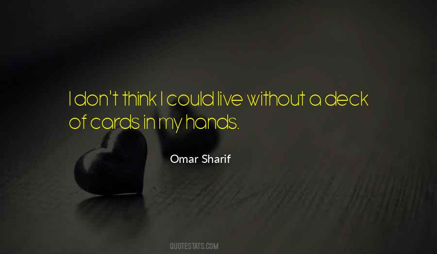 Omar Sharif Quotes #440813