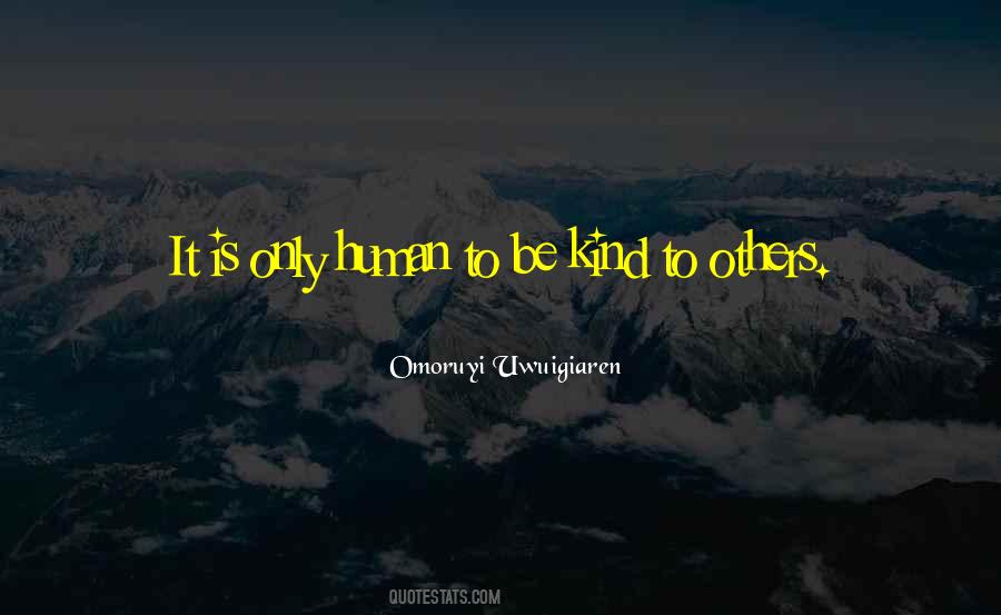 Omoruyi Uwuigiaren Quotes #1323129 Omoruyi Uwuigiaren Quotes #1323129
