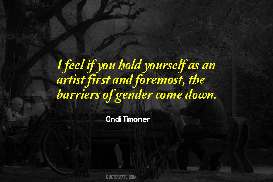 Ondi Timoner Quotes #108951