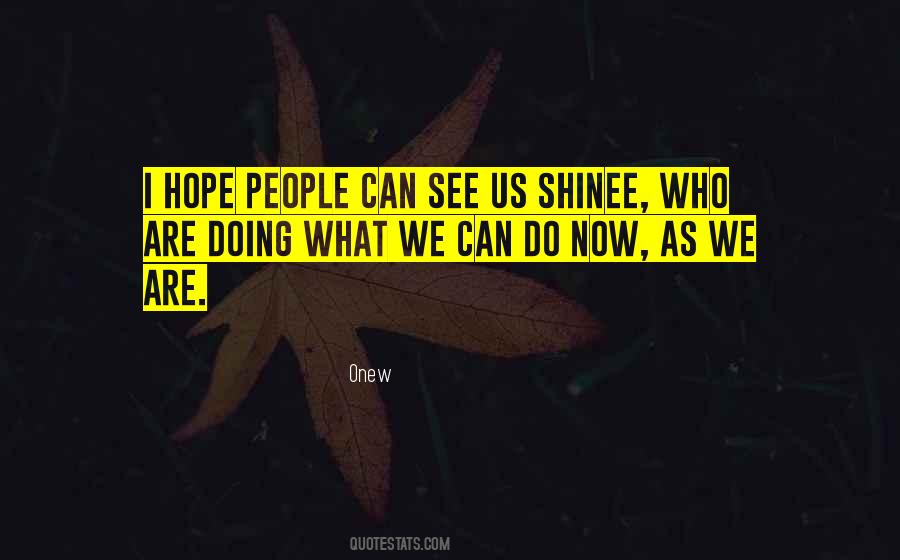 Onew Quotes #1332246
