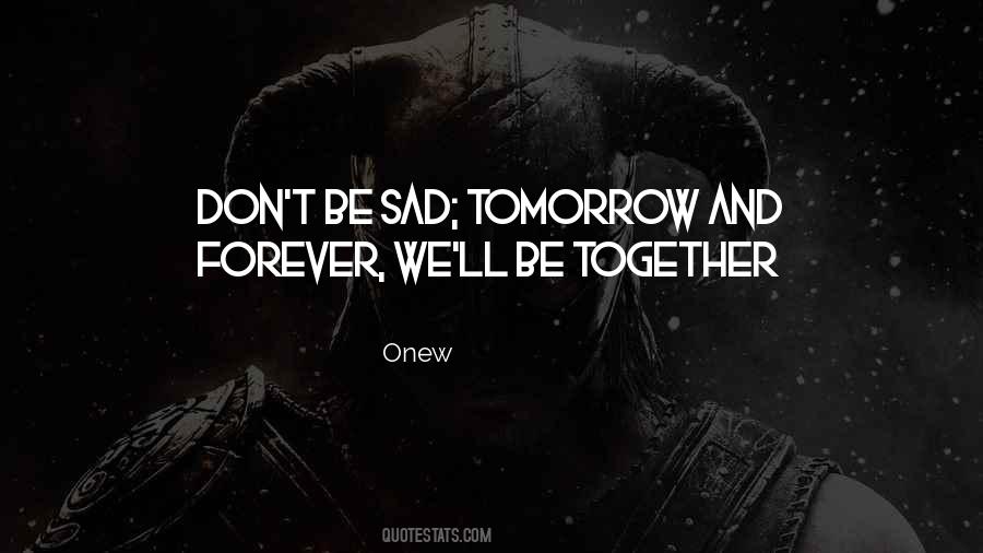 Onew Quotes #1775179
