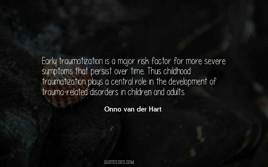 Onno Van Der Hart Quotes #205406