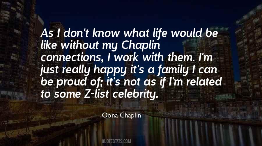 Oona Chaplin Quotes #1116416