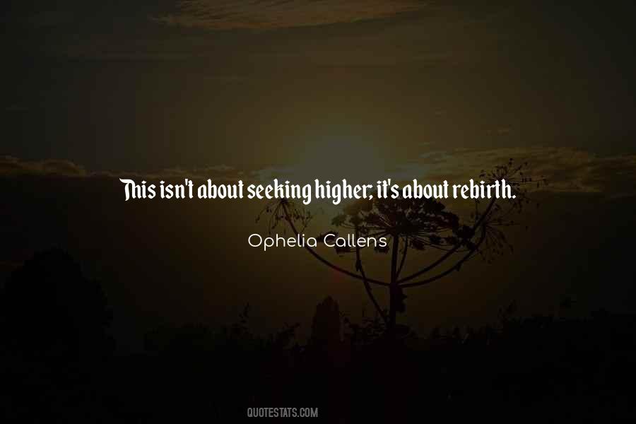 Ophelia Callens Quotes #1828516