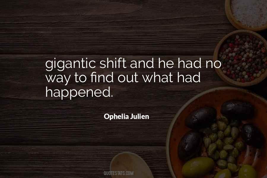 Ophelia Julien Quotes #544091 Ophelia Julien Quotes #544091