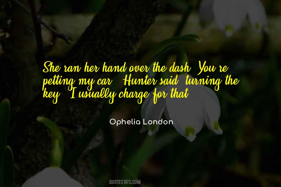 Ophelia London Quotes #27423