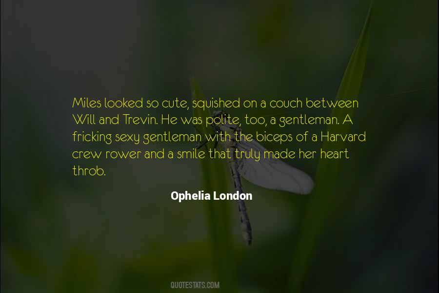 Ophelia London Quotes #579171