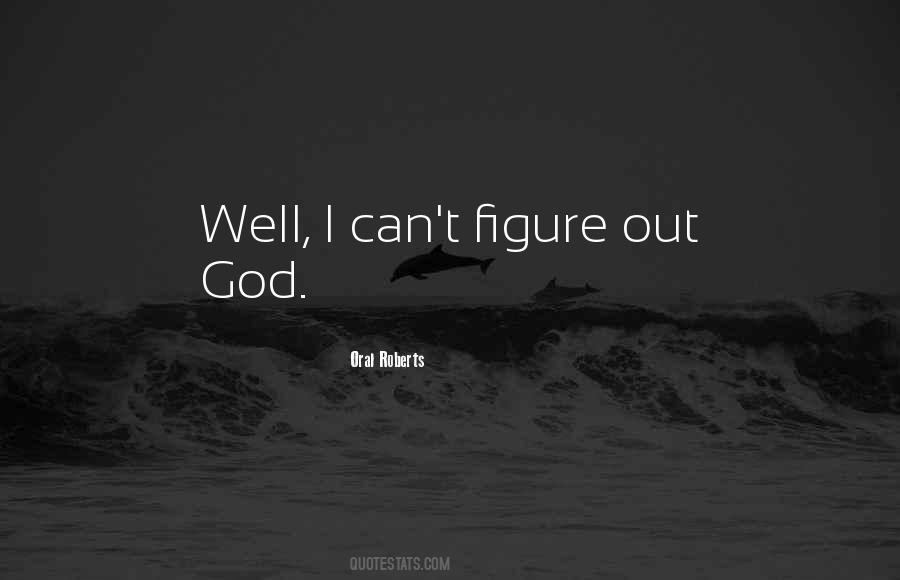 Oral Roberts Quotes #926889