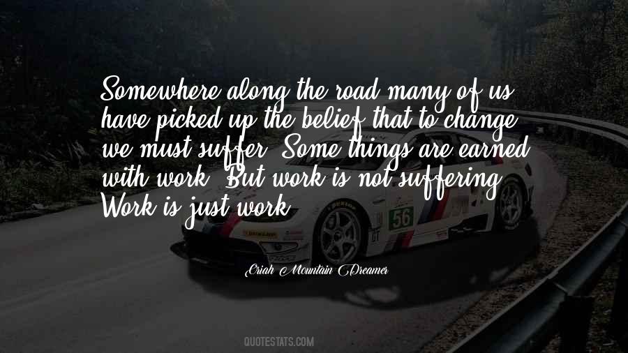 Oriah Mountain Dreamer Quotes #1234832