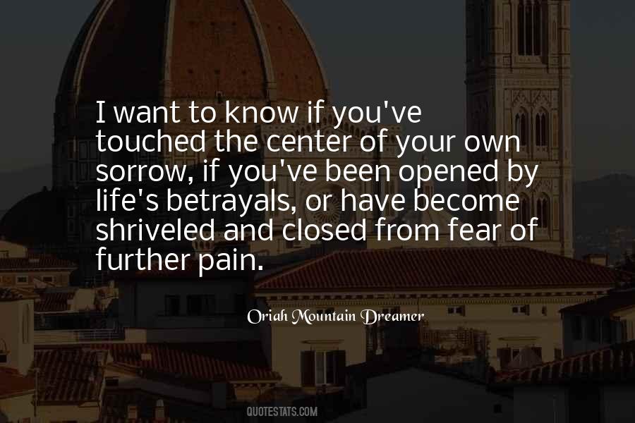 Oriah Mountain Dreamer Quotes #1447366