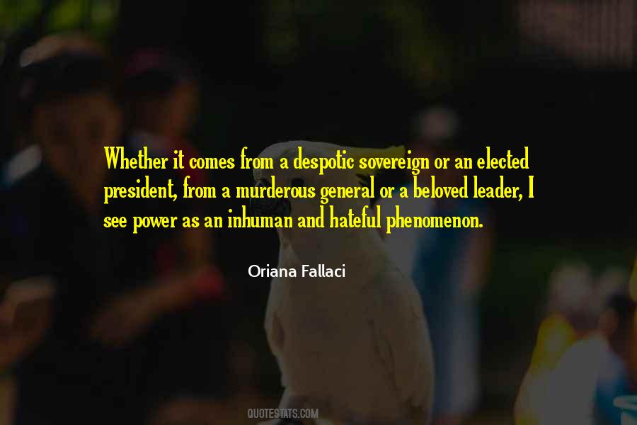 Oriana Fallaci Quotes #1064568