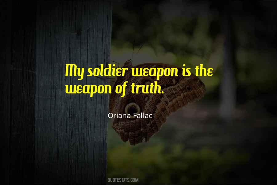 Oriana Fallaci Quotes #1459790