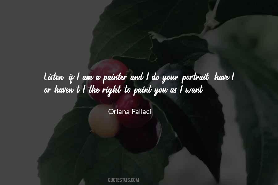 Oriana Fallaci Quotes #464681