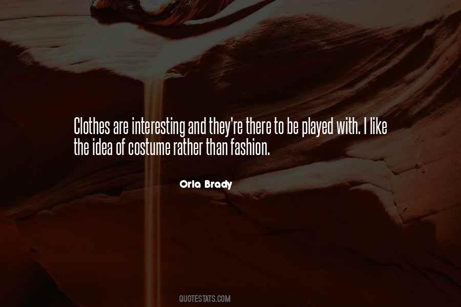 Orla Brady Quotes #278118