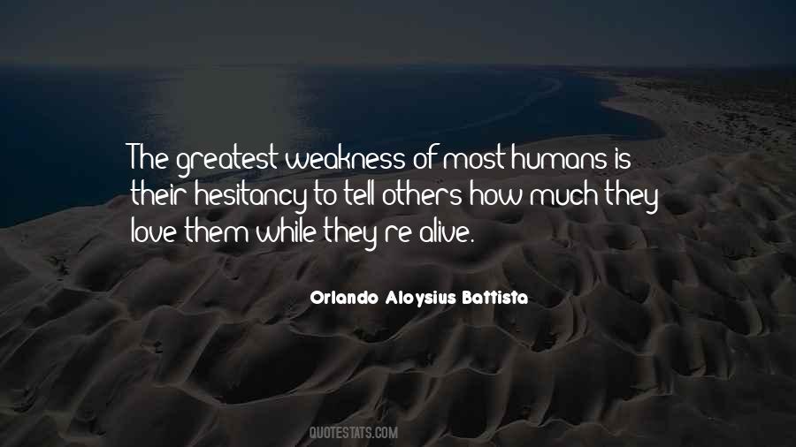 Orlando Aloysius Battista Quotes #1024547